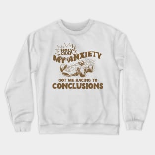 My Anxiety Got Me Racing To Conclusions Retro 90s T-Shirt, Raccoon Racing Graphic T-shirt, Funny Race T-Shirt, Vintage Animal Gag Crewneck Sweatshirt